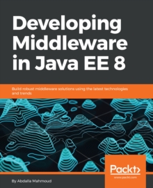 Image for Developing middleware in Java EE 8