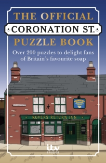 Coronation Street Puzzle Book: Over 200 puzzles – Over 200 puzzles to delight fans of Britain’s favourite soap