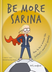 Be More Sarina: Celebrate the Manager of England’s World Cup Finalists