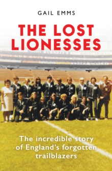 The Lost Lionesses - Emms, Gail