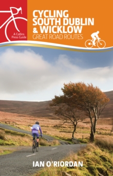Image for Cycling South Dublin & Wicklow: great road routes