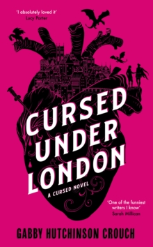 Image for Cursed Under London : The unputdownable first novel in a new Elizabethan romantasy series