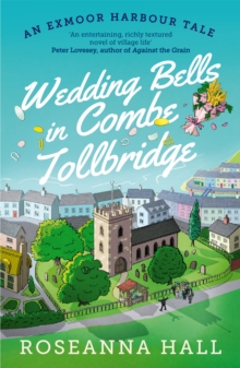 Image for Wedding Bells in Combe Tollbridge