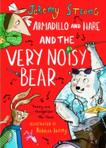 Image for Armadillo and Hare and the Very Noisy Bear