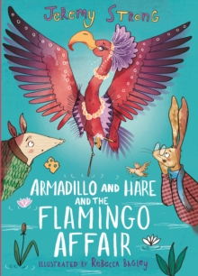 Image for Armadillo and Hare and the flamingo affair
