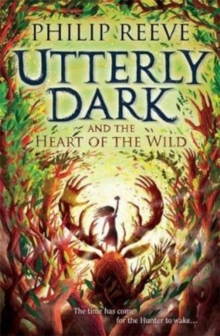 Image for Utterly Dark and the Heart of the Wild