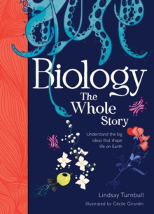 Image for Biology: the whole story