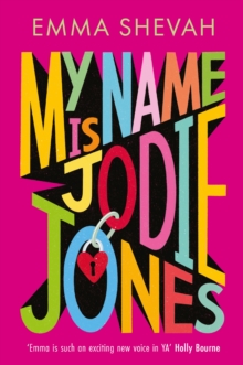 My Name is Jodie Jones - Shevah, Emma