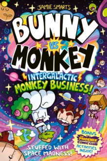 Bunny vs Monkey: Intergalactic Monkey Business! (a Phoenix Comic Book): Winner of the British Book Award for Best Graphic Novel - Smart, Jamie
