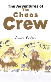 ADVENTURES OF THE CHAOS CREW