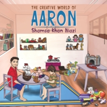 Creative World of Aaron