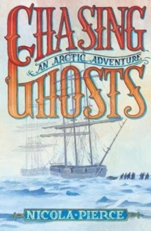 Image for Chasing ghosts  : an Arctic adventure