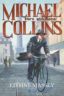 Image for Michael Collins  : hero and rebel