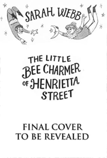 Little Bee Charmer of Henrietta Street