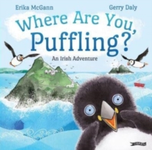 Image for Where are you, puffling?  : an Irish adventure