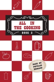 All in the Cooking – Book II