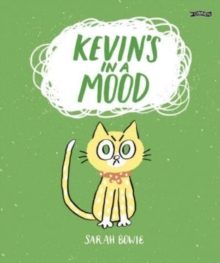 Image for Kevin's in a mood