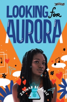 Looking for Aurora - Boladale, Zainab