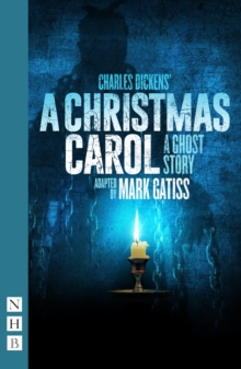 Image for A Christmas Carol: A Ghost Story (Stage Version)