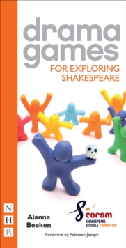 Image for Drama Games for Exploring Shakespeare
