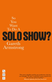 Image for So You Want to Do a Solo Show?