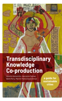 Image for Transdisciplinary Knowledge Co-production for Sustainable Cities