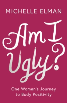 Image for Am I ugly?