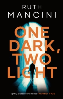 Image for One dark, two light