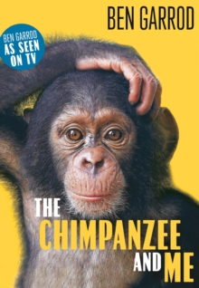 Image for The Chimpanzee & Me
