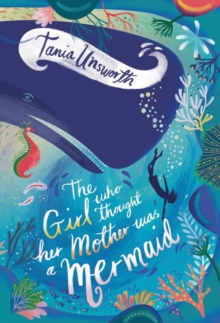 Image for The Girl Who Thought Her Mother Was a Mermaid