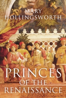 Image for Princes of the Renaissance
