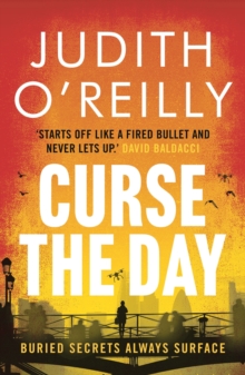 Curse the Day: A gripping, action-packed spy thriller that’s perfect for fans of Lee Child