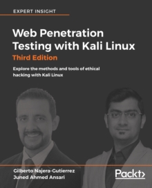 Image for Web Penetration Testing with Kali Linux - Third Edition: Explore the methods and tools of ethical hacking with Kali Linux, 3rd Edition