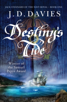 Destiny’s Tide: An unputdownable novel of naval adventure