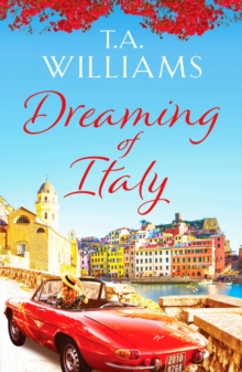 Dreaming of Italy: A stunning and heartwarming holiday romance