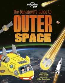 Image for Lonely Planet Kids The Daredevil's Guide to Outer Space 1