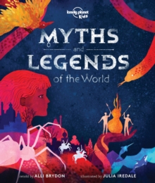 Image for Lonely Planet Kids Myths and Legends of the World 1