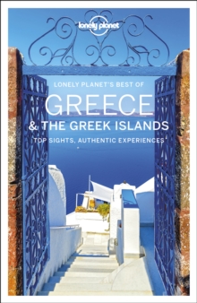 Image for Greece & the Greek Islands  : top sights, authentic experiences