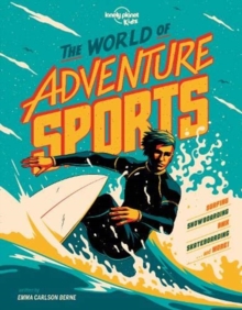 Image for Lonely Planet Kids The World of Adventure Sports