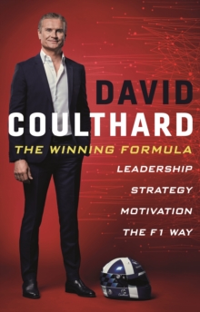Image for The Winning Formula : Leadership, Strategy and Motivation The F1 Way