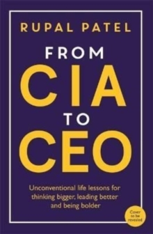 From CIA to CEO: “One of the best business books” – Harper’s Bazaar