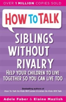 Image for How To Talk: Siblings Without Rivalry