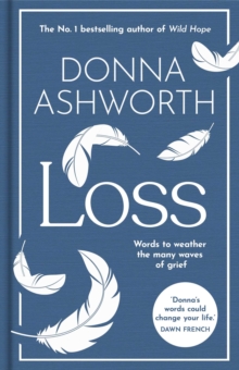 Loss: The New Collection - Ashworth, Donna