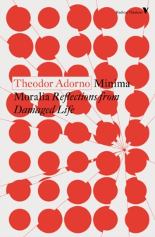 Image for Minima moralia  : reflections from damaged life