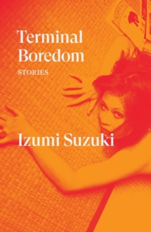 Image for Terminal boredom  : stories