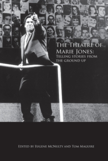Theatre of Marie Jones