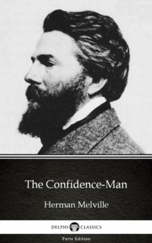 Image for Confidence-Man by Herman Melville - Delphi Classics (Illustrated).