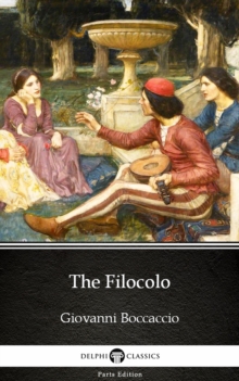 Image for Filocolo by Giovanni Boccaccio - Delphi Classics (Illustrated).