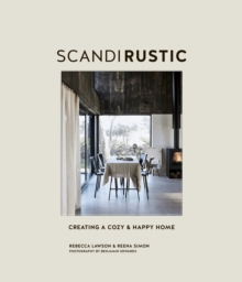 Image for Scandi rustic  : creating a cozy & happy home