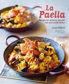 Image for La Paella: Recipes for delicious Spanish rice and noodle dishes